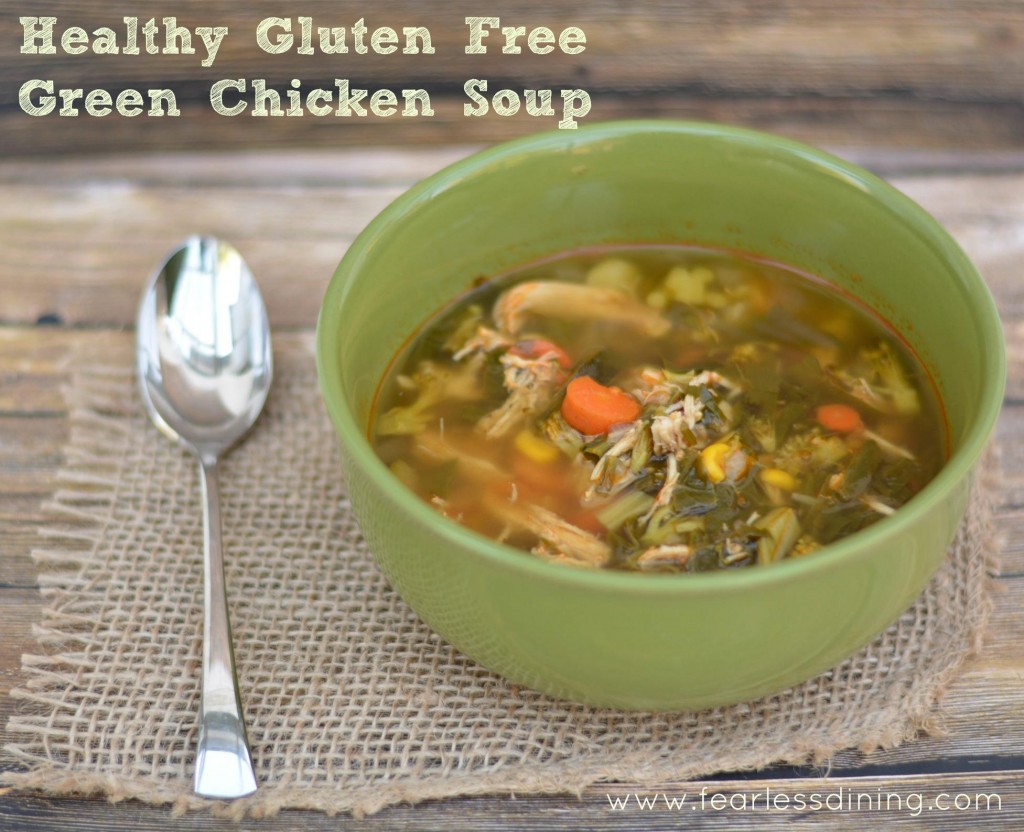 Green Chicken Soup Recipe - Fearless Dining